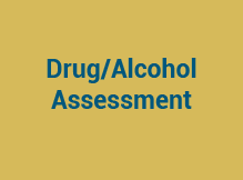 Drug/Alcohol Assessment/Counseling